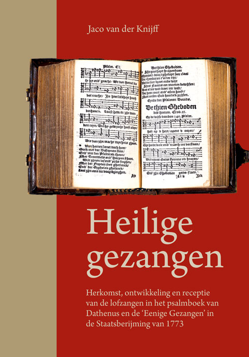 Cover van dissertatie 'Heilige gezangen' geschreven door Jaco van der Knijf.