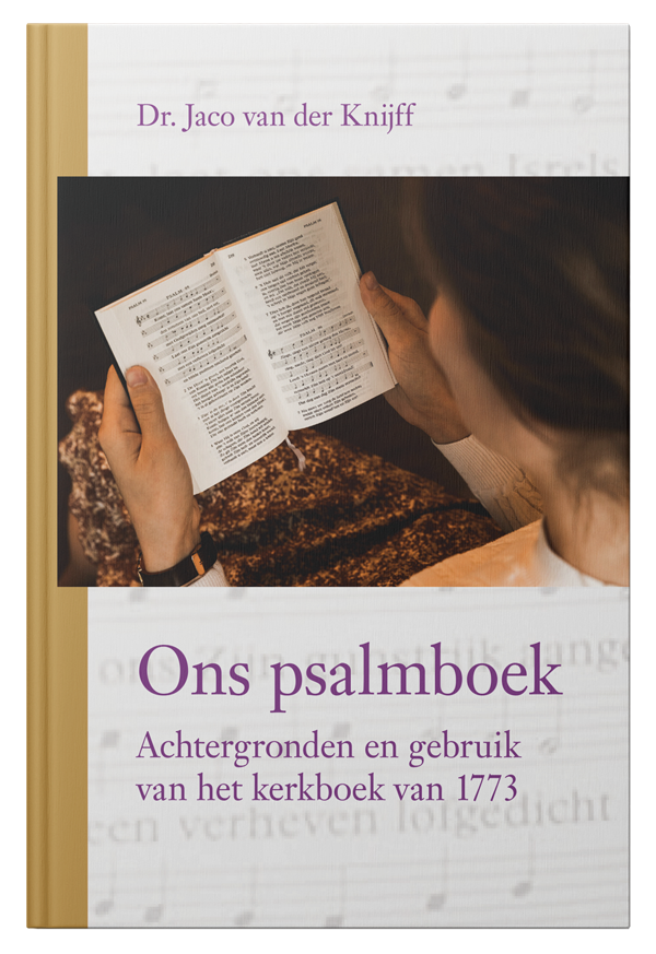 Cover boek Ons psalmboek van Dr. Jaco van der Knijff